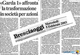 Garda 1 affronta la trasformazione in società per azioni