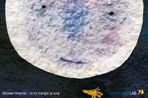 Garda Uno Lab: Io mi mangio la luna