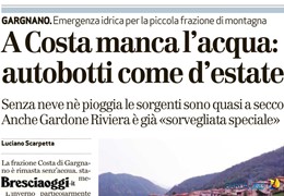 Brescia Oggi: A Costa manca l’acqua: autobotti come d’estate